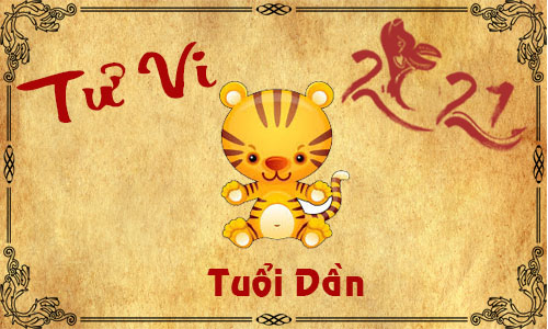 tử vi 2021 tuổi dần