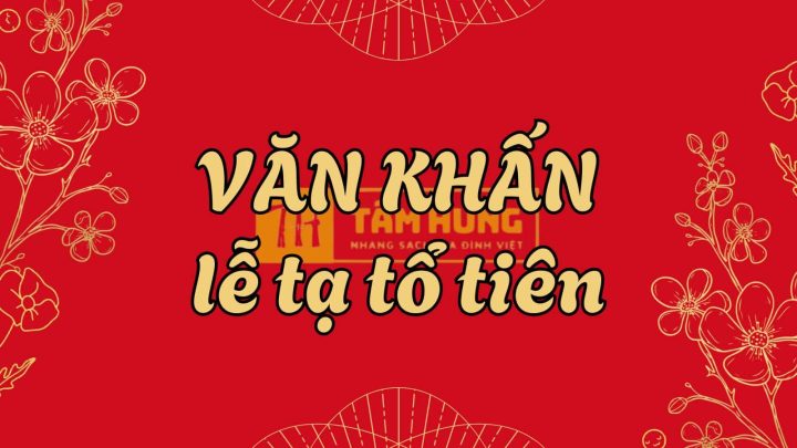 Bàn thờ gia tiên với mâm lễ cúng và văn khấn lễ tạ tổ tiên