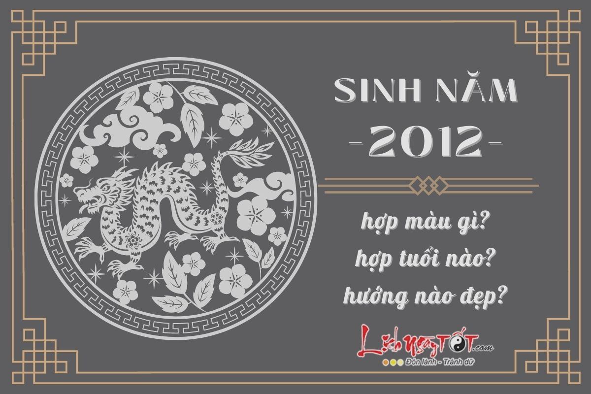 Các yếu tố hợp mệnh bao gồm màu sắc và con số may mắn cho nữ sinh năm 2012