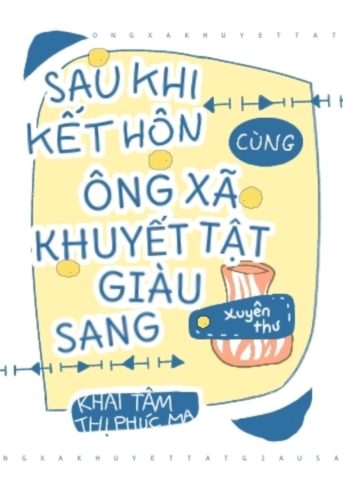Cặp đôi tình cảm sau khi kết hôn cùng ông xã khuyết tật trên xe lăn