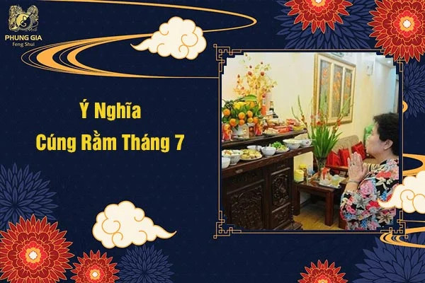 Mâm cúng rằm tháng 7 đầy đủ thể hiện lòng thành kính