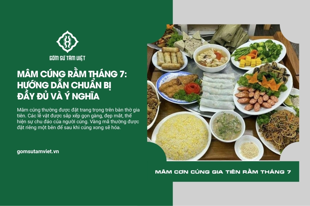 mâm lễ cúng gia tiên rằm tháng 7 ấm cúng tại nhà với món ăn truyền thống
