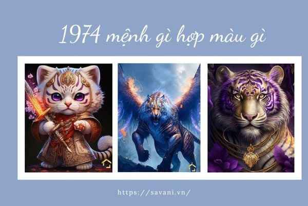 Nữ sinh 1974 mệnh gì với nét tính cách Giáp Dần