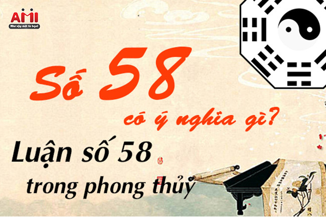 Bức tranh về ý nghĩa số 58 trong phong thủy, cân bằng âm dương và tương hợp ngũ hành
