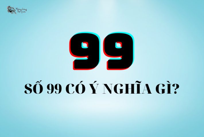 Hình ảnh biểu tượng số 99 trong phong thủy và ý nghĩa tốt lành