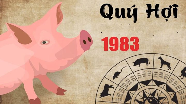 Thông tin cơ bản về mệnh và tuổi của người sinh năm 1983