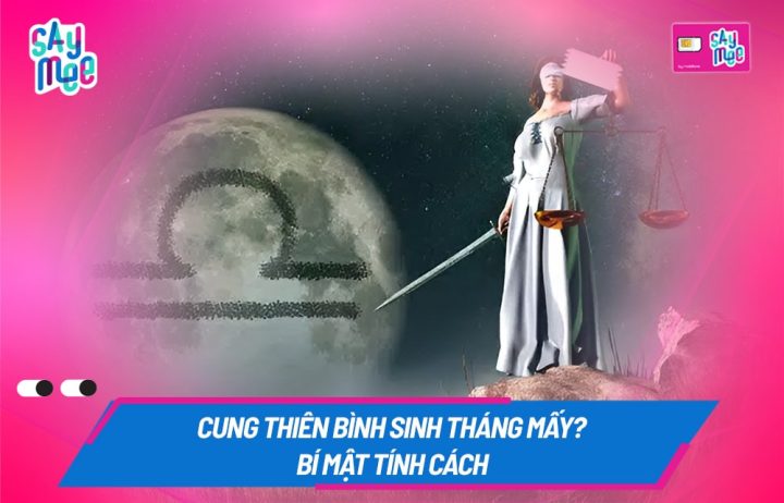 Tổng quan về cung Thiên Bình