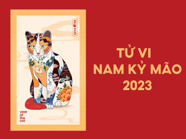 Tử vi 1999 năm 2023: Dự đoán vận hạn tuổi Kỷ Mão chi tiết và chuẩn xác nhất