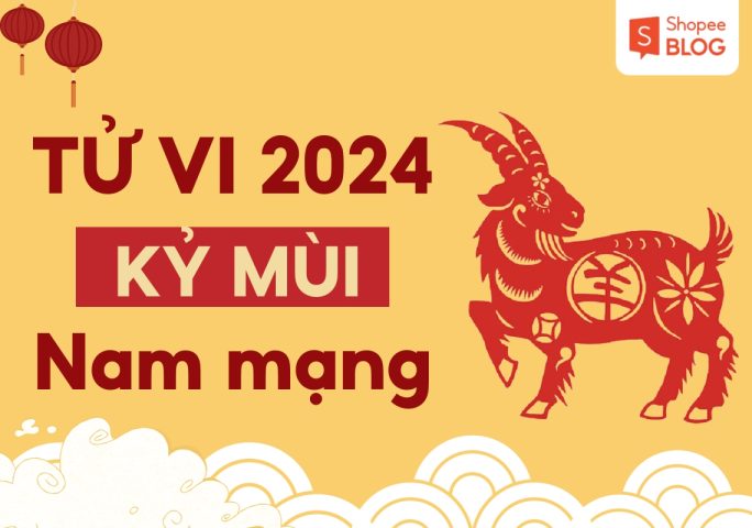 tử vi tuổi Mùi nam mạng 2024
