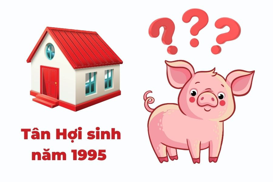 Hướng hợp với người sinh năm 1995 để xây nhà