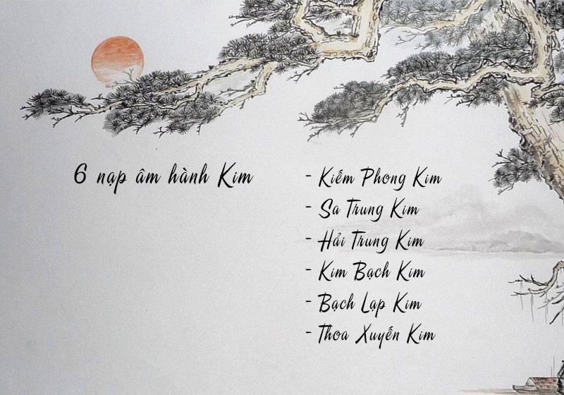 Sáu nạp âm thuộc hành Kim mang ý nghĩa phong thủy riêng biệt