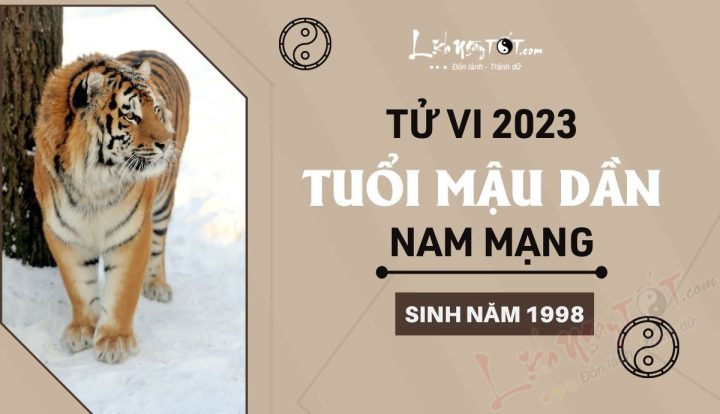 Tử vi Mậu Dần 2023: Dự đoán vận mệnh tuổi 1998 trong năm Quý Mão
