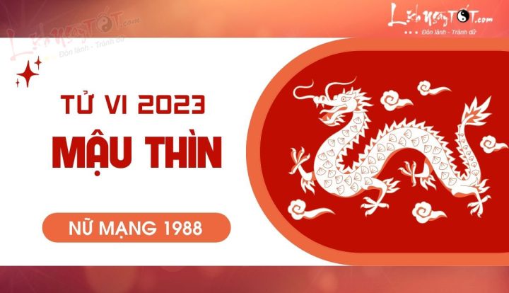 Tử vi nam Mậu Thìn 2023