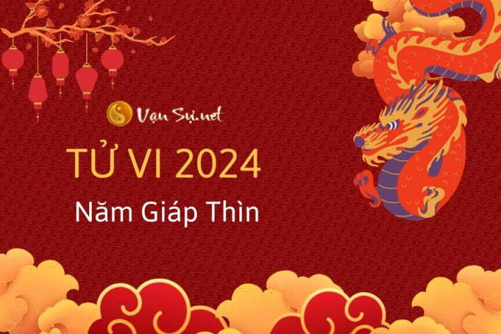 tử vi 2024 giáp thìn