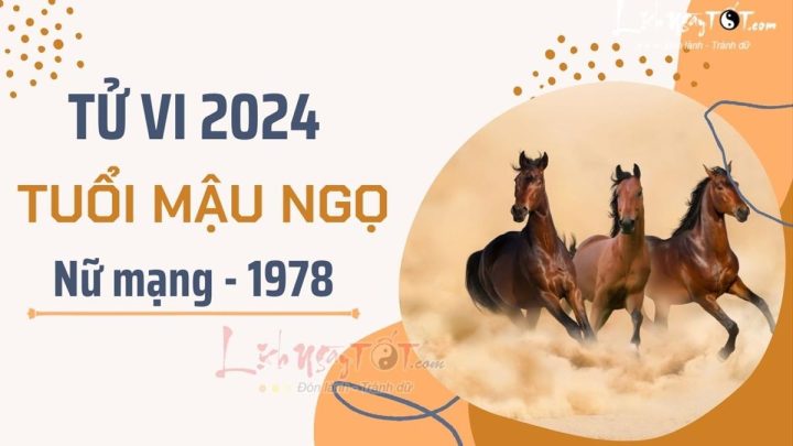 Tử vi tuổi Mậu Ngọ 1978 nữ mạng năm 2022: Luận giải chi tiết vận hạn, tài lộc & may mắn