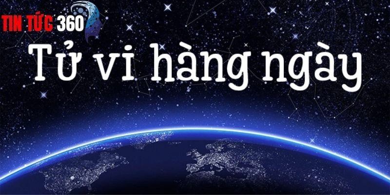 Tử vi hàng ngày 12 con giáp