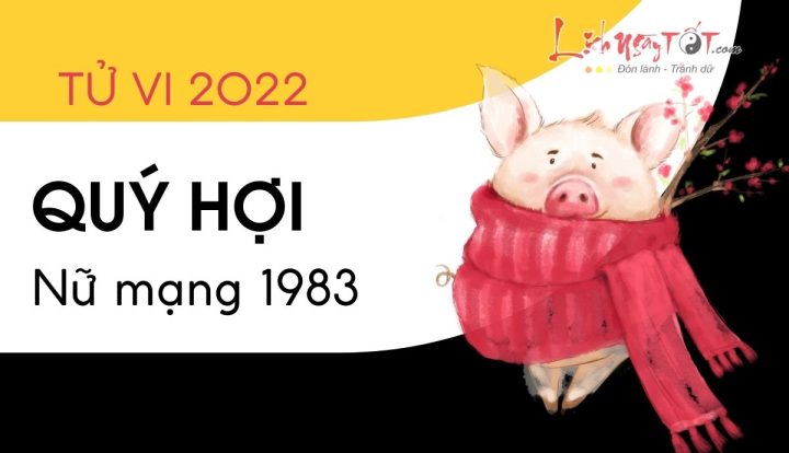 Sao chiếu mệnh nữ mạng 1983 năm 2022