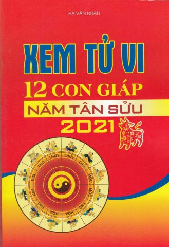 Xem Bói Tử Vi Năm 2021: Dự Đoán Vận Hạn & May Mắn Năm Tân Sửu