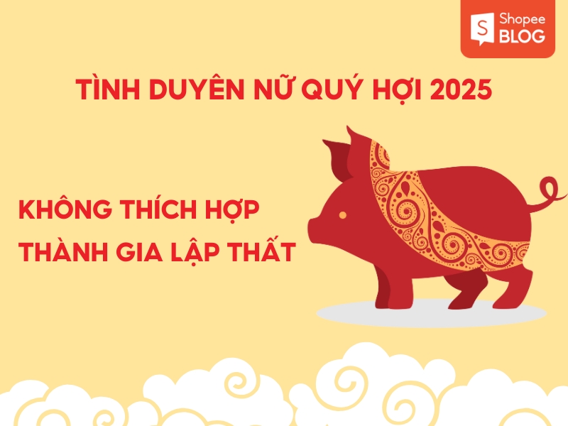 Tử vi tuổi Quý Hợi năm 2025 nữ mạng (1983): Luận giải chi tiết, chuẩn xác & dễ ứng dụng