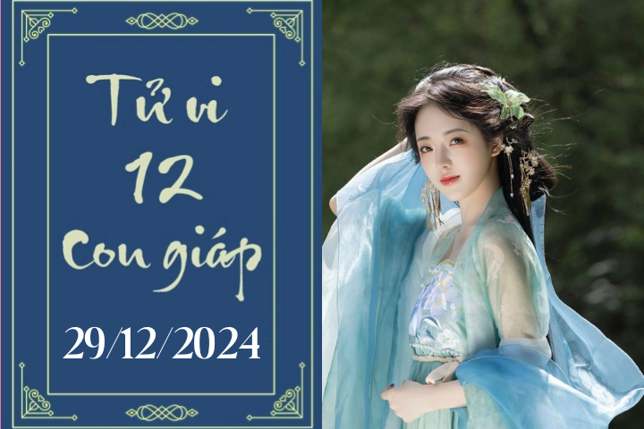 Tử vi ngày 29/12 của 12 con giáp: Dự đoán chi tiết vận trình hôm nay