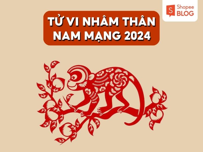 Tử vi tuổi Nhâm Thân 2024 nam mạng