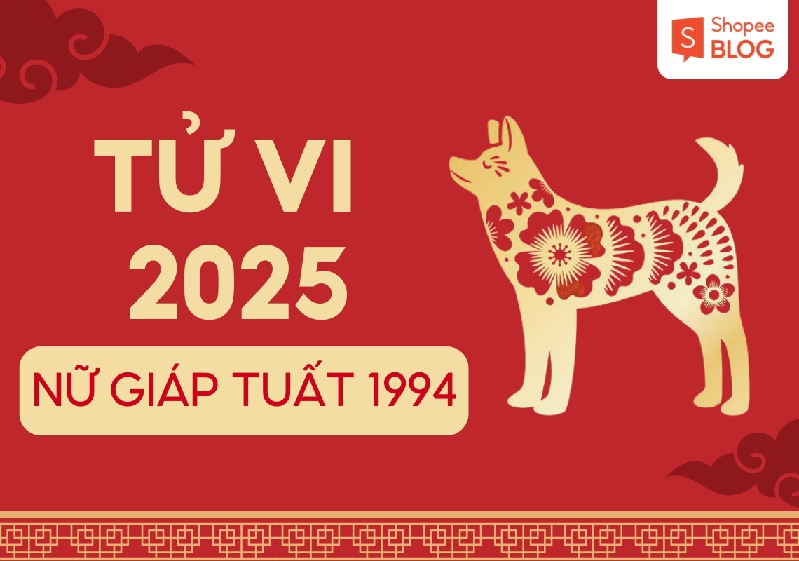 tử vi tuổi giáp tuất 2025 nữ mạng