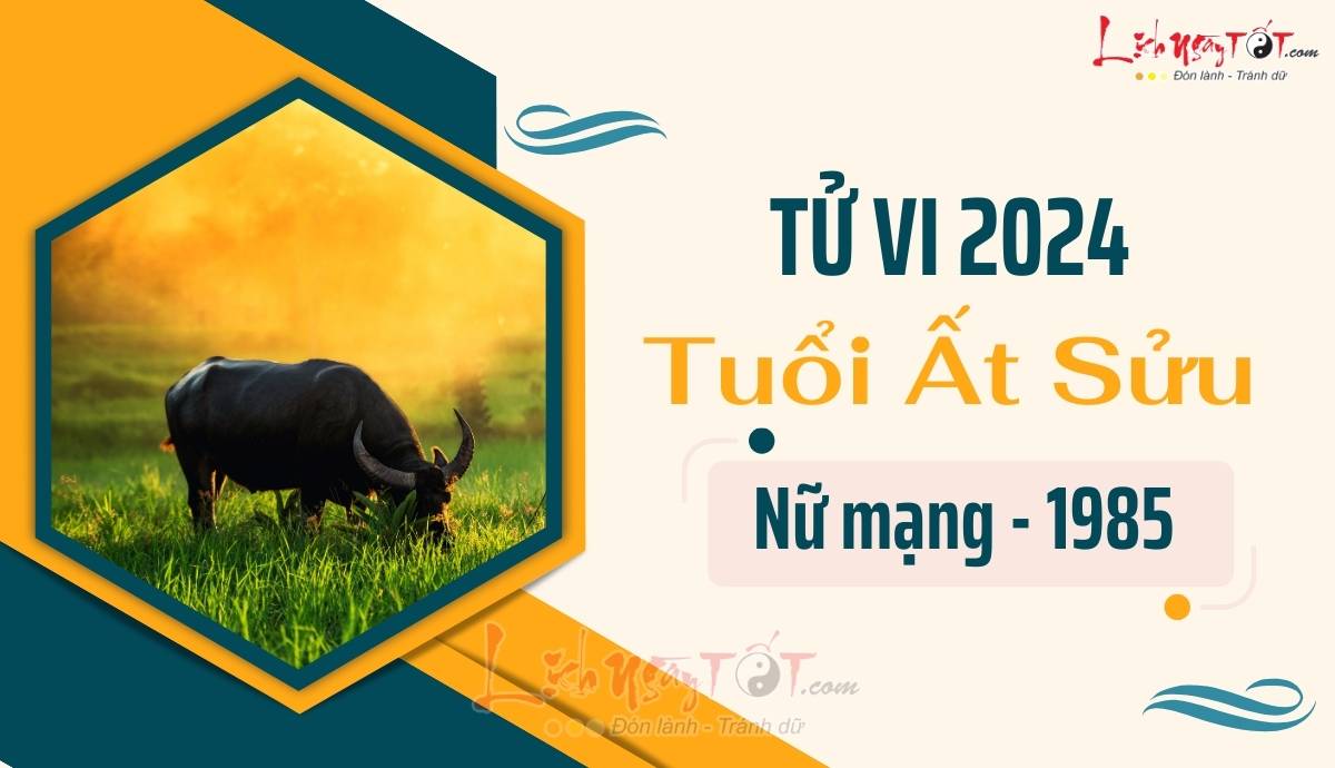 Tử vi Ất Sửu nữ mạng 2024