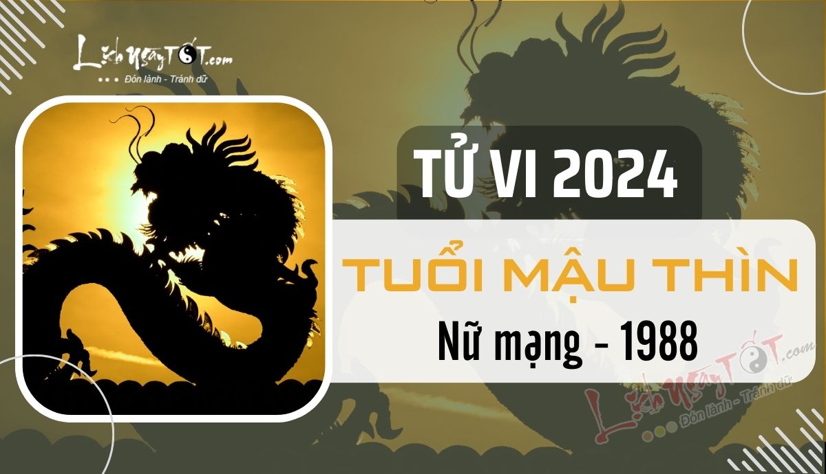 Tử vi tuổi Mậu Thìn năm 2024 nữ mạng: Dự đoán vận hạn & giải pháp cải vận chuẩn nhất