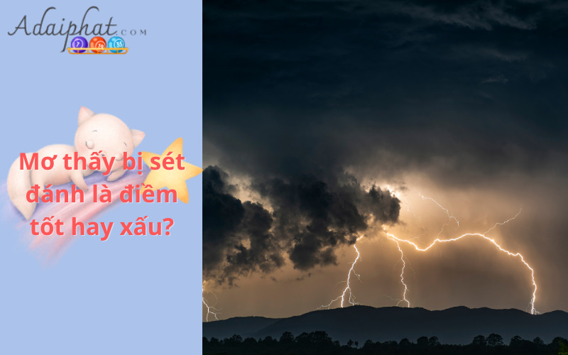 Sét đánh trong mơ nên đánh đề con gì