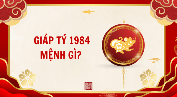 Tử vi tuổi Giáp Tý 1984 năm mới