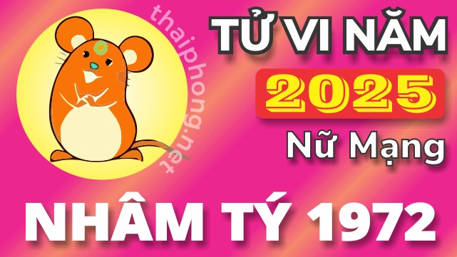 Tử vi tuổi Nhâm Tý 1972 nữ mạng năm 2025