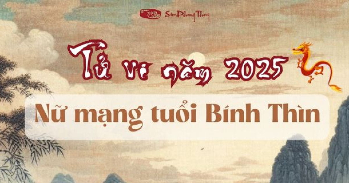 Tử vi nữ Bính Thìn 1976 năm 2025 chi tiết