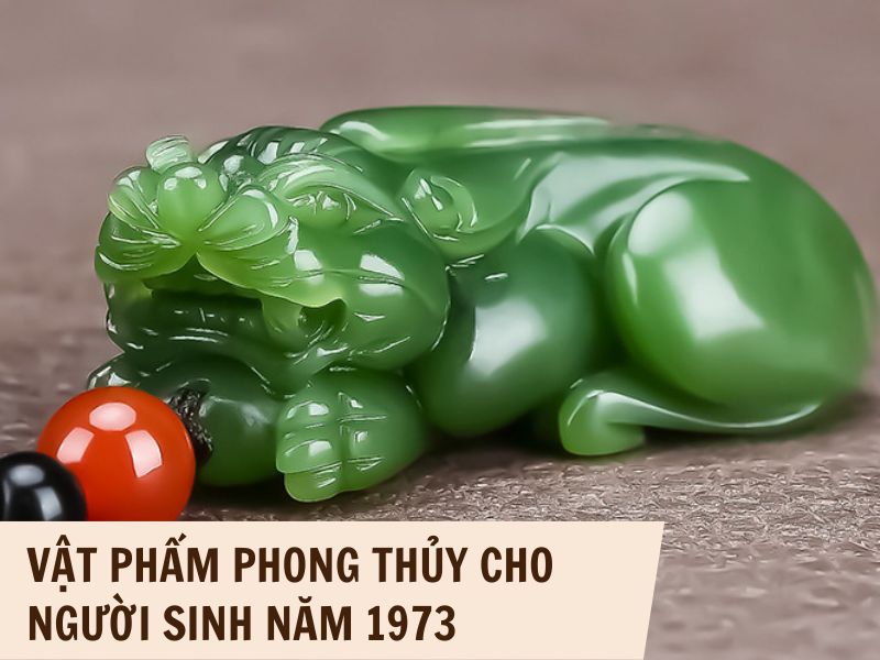 Người sinh năm Quý Sửu 1973 phong thủy hợp tuổi