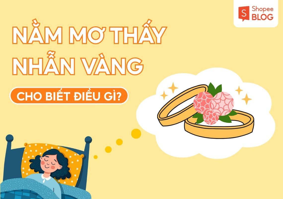 Người nằm mơ thấy nhẫn vàng trên tay