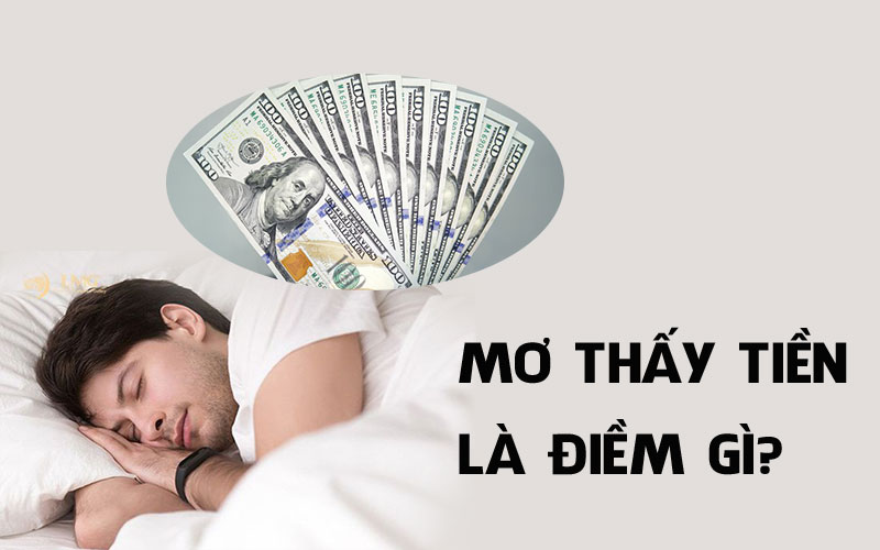 Nằm mơ thấy tiền nên đánh đề con gì