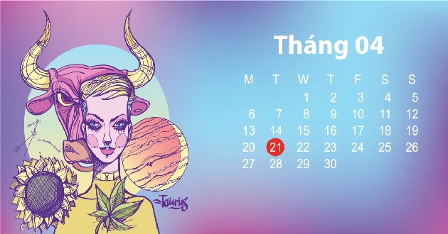 Minh họa 21 tháng 4 thuộc cung gì