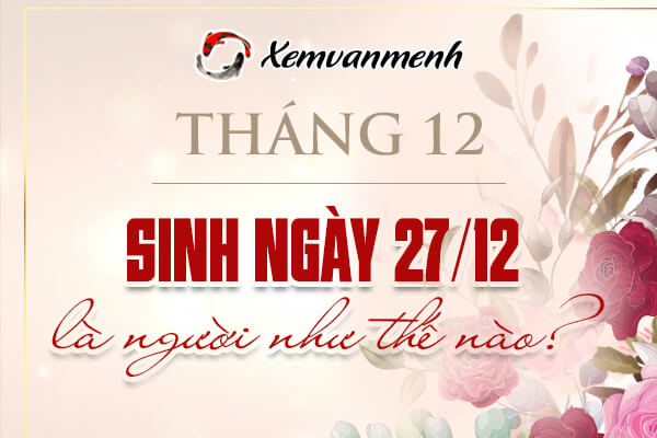 Chiêm tinh Vệ Đà cho người sinh ngày 27