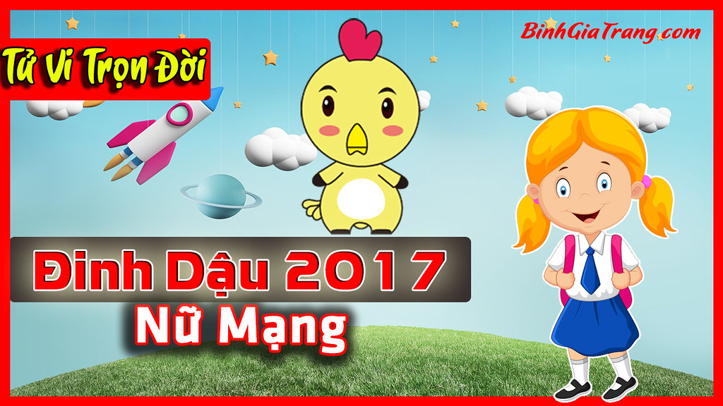 Tử vi nữ mạng Đinh Dậu 2017