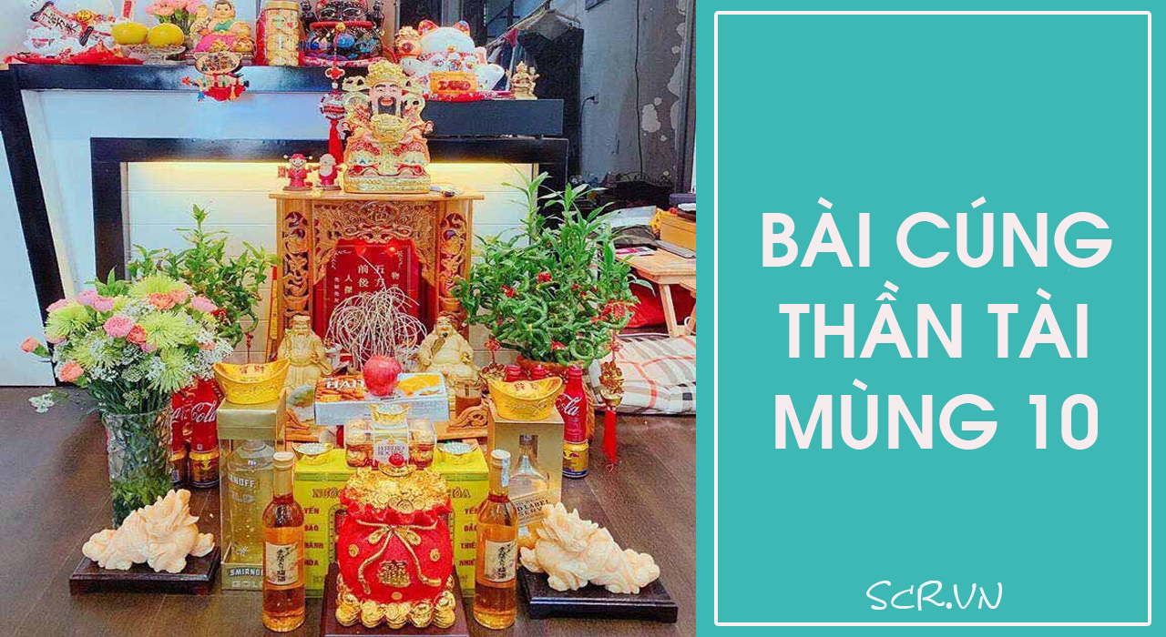 Cúng thần tài mùng 10 tháng Giêng tại gia