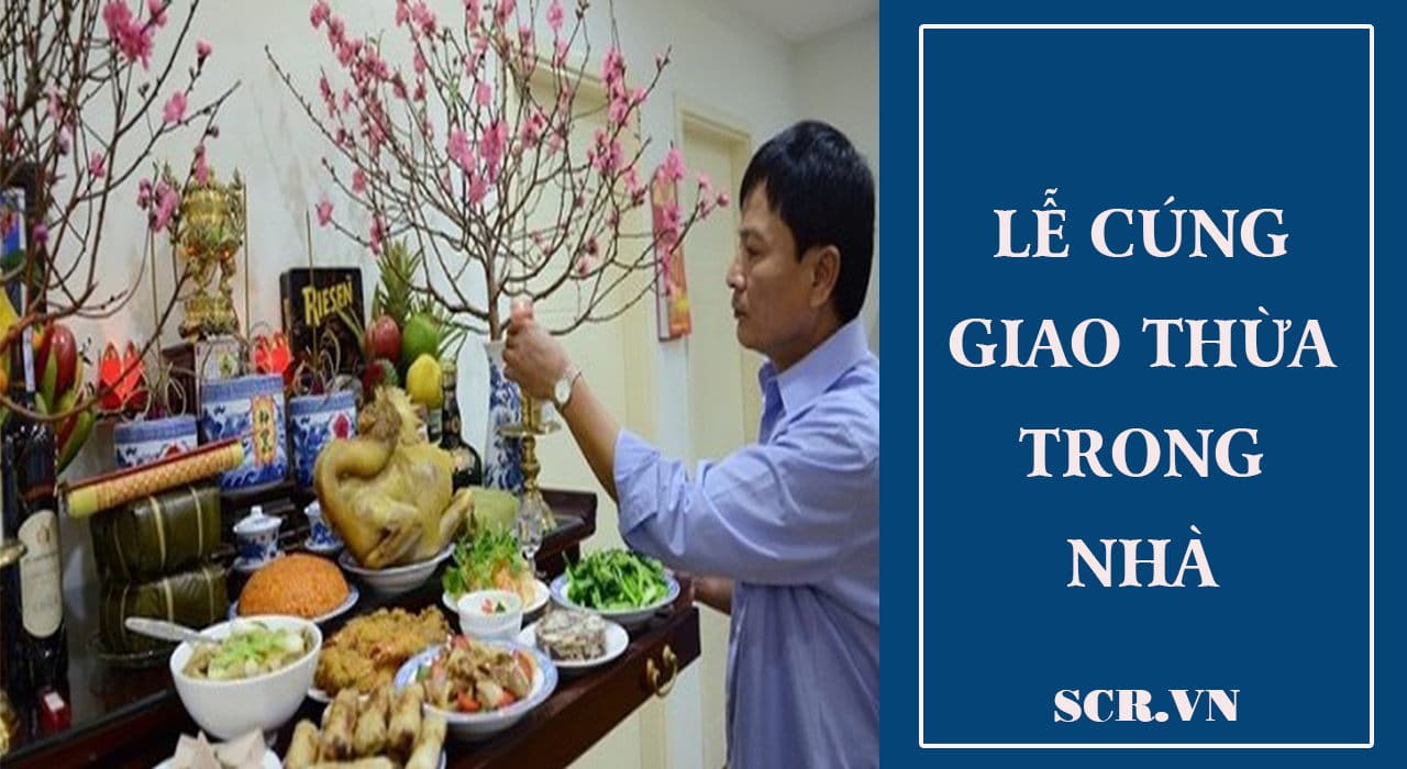 Bài cúng giao thừa trong nhà chuẩn nhất