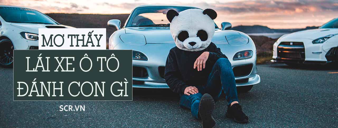 Nằm mơ thấy mất xe đánh đề con gì chuẩn nhất