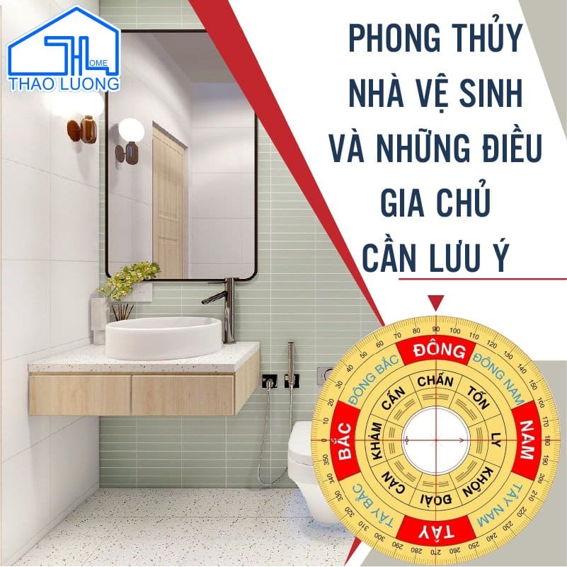 Phong thuỷ nhà vệ sinh theo nguyên tắc hiện đại