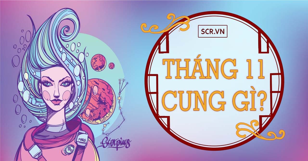 Cung hoàng đạo tháng 11