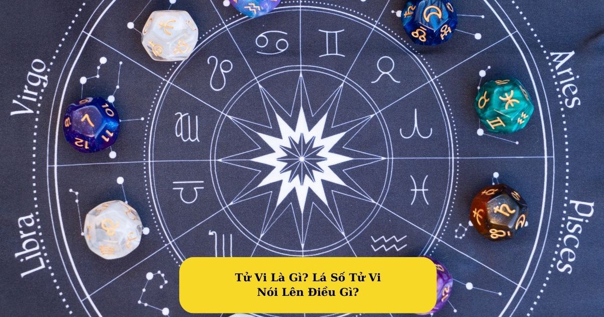 Tử vi sức khỏe là gì và ý nghĩa trong đời sống