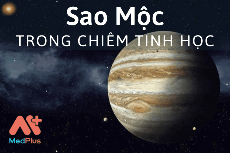 Sao Mộc trong chiêm tinh Vệ Đà và ý nghĩa tâm linh