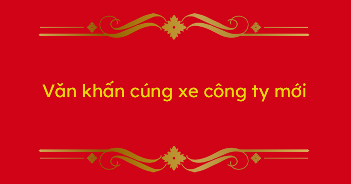 Cúng xe công ty đầu năm cầu an toàn may mắn