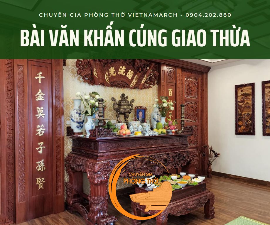 Bài văn cúng giao thừa đầy đủ chi tiết trên bàn thờ