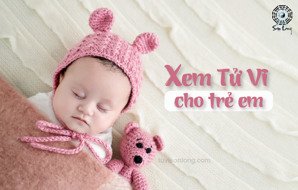 Tử vi trọn đời chính xác nhất cho từng tuổi