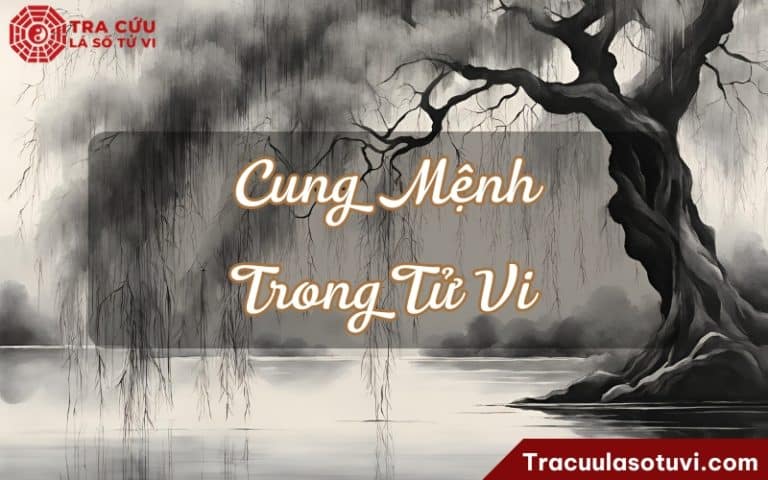 Cung mệnh là gì trong phong thủy đời sống