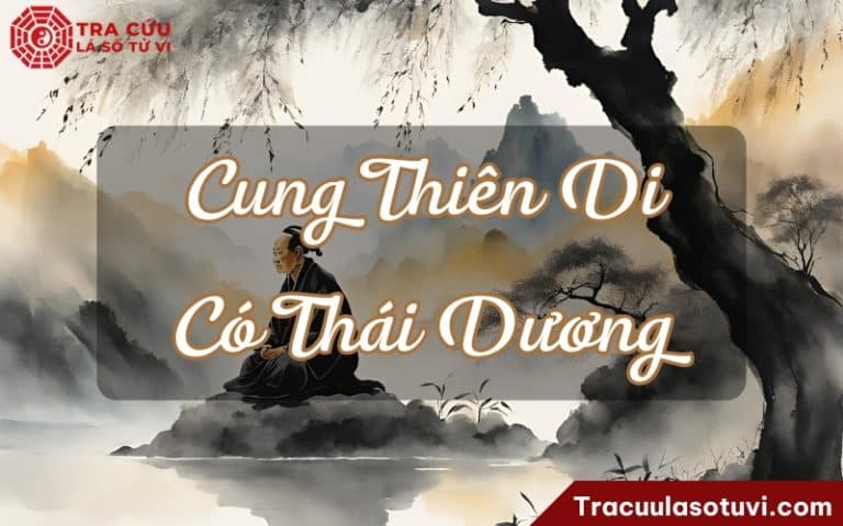 ý nghĩa cung thiên di trong tử vi